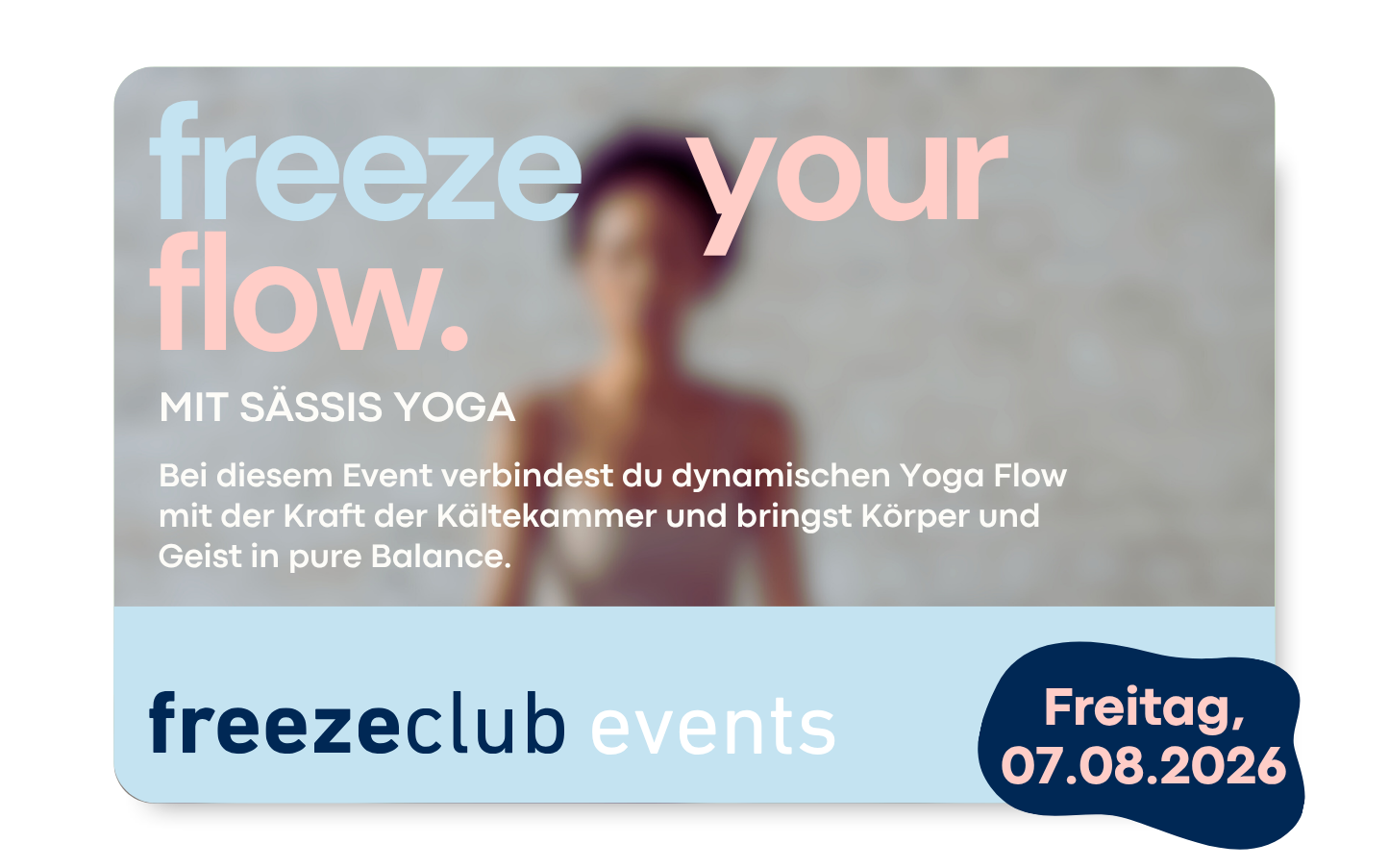 Aktion: freezeclub X Sässis Yoga